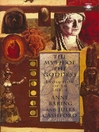 The Myth of the Goddess (eBook): Evolution of an Image